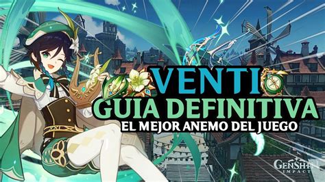 Guia Completa De Venti Mejores Armas Artefactos Y Equipos Gameplay