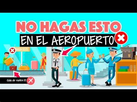 Te Pueden Detener Por Esto En El Aeropuerto Y No Sab As Youtube