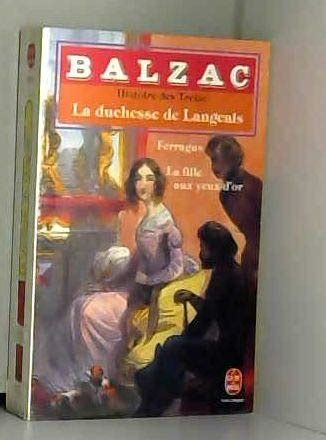 La Duchesse De Langeais La Fille Aux Yeux D Or Ferragus Amazon Co Uk