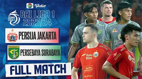 Live Streaming Persebaya vs Persija, Berikut Link Streaming Resmi BRI ...