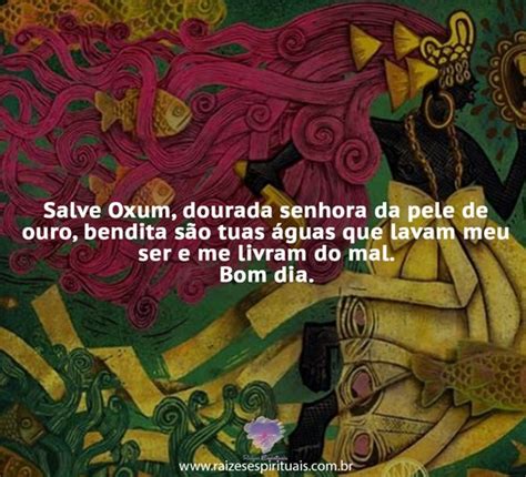 Salve Oxum Dourada Senhora Raizes Espirituais