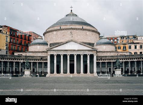 Basilica Of San Francesco Di Paola At Piazza Del Plebiscito In Naples