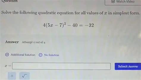 Watch Video Solve The Following Quadratic Equation For All Values Of X