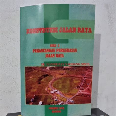 Jual Konstruksi Jalan Raya Buku Perancangan Perkerasan Jalan Raya Ir