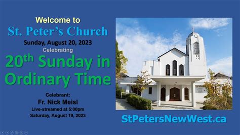 Mass For The Twentieth Sunday In Ordinary Time August 20 2023 YouTube