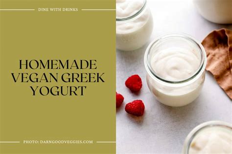 38 Greek Yogurt Recipes Unleash The Creamy Deliciousness Dinewithdrinks