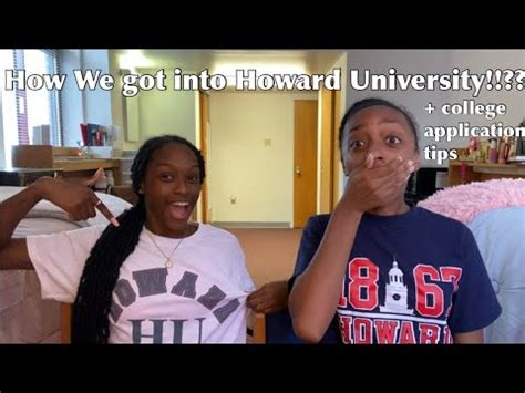 How We Got Into Howard University College Application Tips