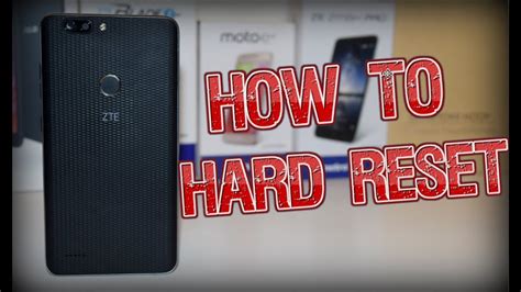 How To Hard Reset ZTE Blade Zmax YouTube