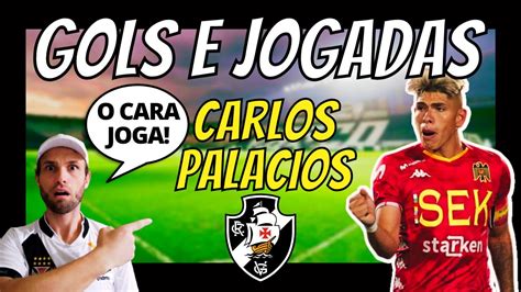 VAMOS VER OS GOLS E JOGADAS DE CARLOS PALACIOS NOVO PONTA DO VASCO