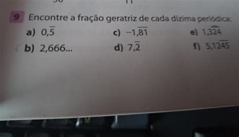 Encontre A Fração Geratriz De Cada Dizima Periodica - Encontre A Fração Geratriz De Cada Dizima Periodica - FDPLEARN