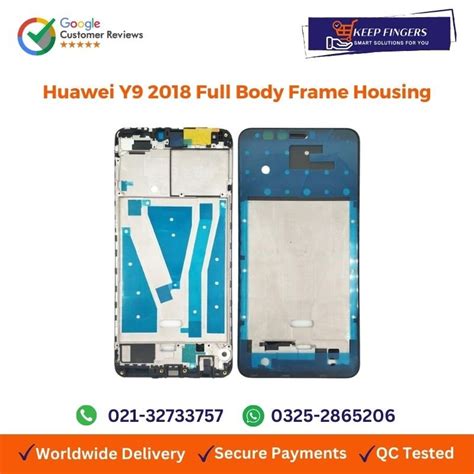 Huawei Y9 2018 Full Body Frame Housing In Pakistan Keepfinger