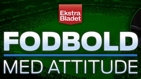 Fodbold Med Attitude Hvem er den største skurk i AGF Ekstra Bladet