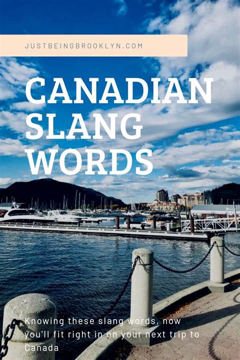 The Ultimate Guide For Canadian Slang Canada Travel Slang Words