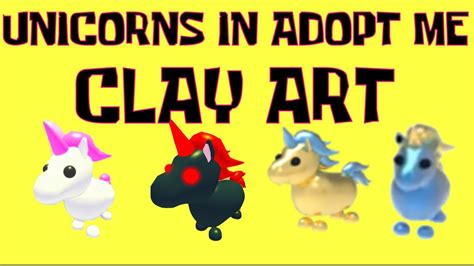 Unicorn In Adopt Me Clay Art Roblox Youtube