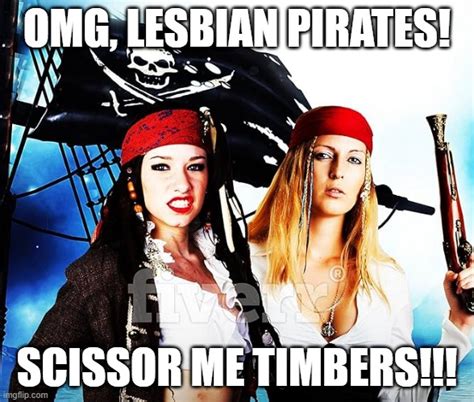Lesbian Pirates Imgflip