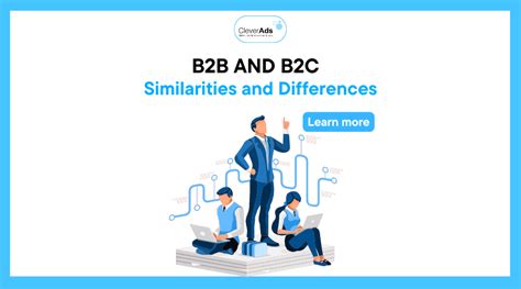 B2b And B2c Similarities And Differences Cleverads