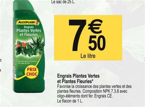 Promo Engrais Plantes Vertes Et Plantes Fleuries Algoflash Chez Trid Me