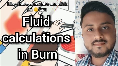 Fluid Calculations In Burn Patient It S Make Exam Easy Youtube