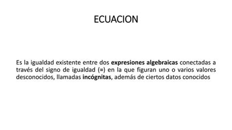 Algebra Ecuaciones Lineales De Primer Grado Pptx