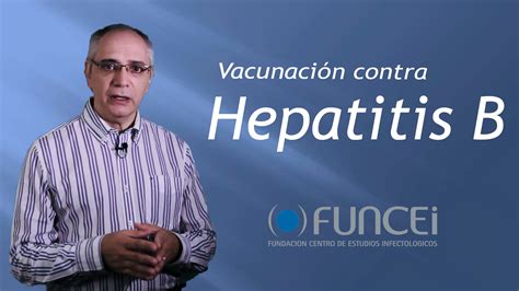 Qué debemos saber sobre la vacuna contra la Hepatitis B