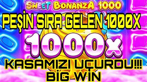 SWEET BONANZA 1000 1000XLERLE KASA FÜZE OLDU EFSANE BİG WİN