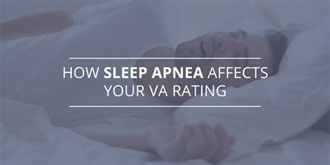 Understanding How Sleep Apnea Affects VA Ratings Bross Frankel