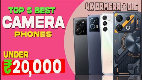 4kois Top 5 Best Camera Phones Under 20000 In 2023 India Buy