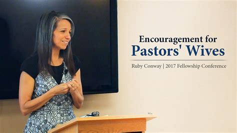 Encouragement For Pastors Wives Ruby Conway Youtube