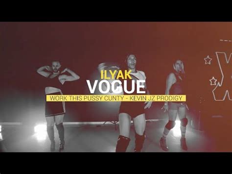 Ilyak Visori Dflow Work This Pussy Cunty Kevin Jz Prodigy Youtube