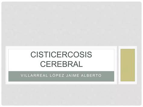 Cisticercosis Cerebral Ppt