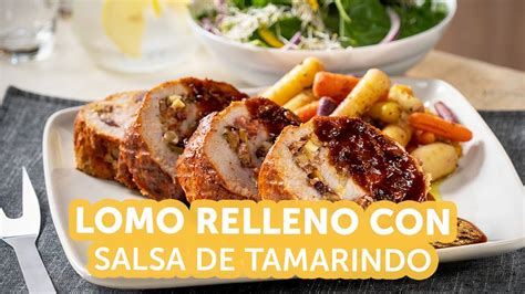 Lomo Relleno Con Salsa De Tamarindo Kiwilim N Youtube