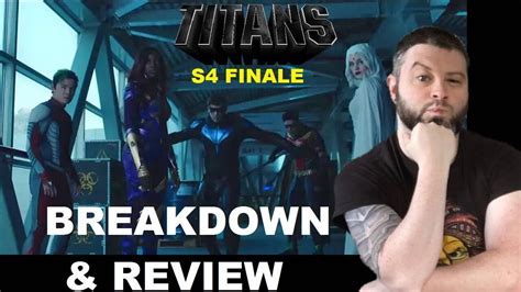 Titans Season 4 Finale BREAKDOWN & REVIEW