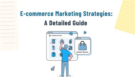 E Commerce Marketing Strategies A Detailed Guide