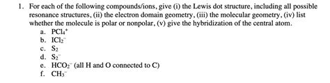 SOLVED: 1. For each of the following compounds/ions, give (i) the Lewis ...