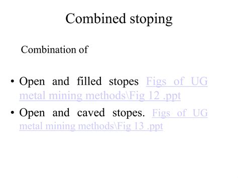 Underground metal mining methods | PPT