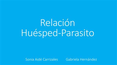 Relación parasito huesped PPT