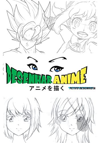 Desenhar Anime Curso De Desenho Aprenda Desenhar No Estilo Anime