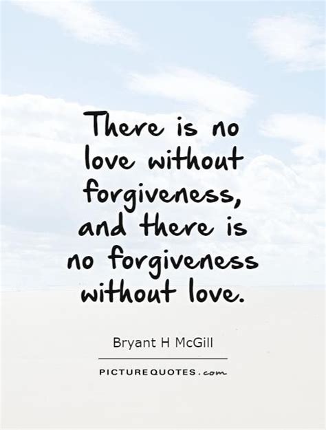 Love And Forgiveness Quotes - ShortQuotes.cc