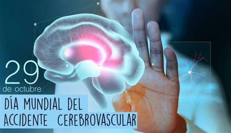 Día Mundial de Prevención del Ataque Cerebral o ACV Milénico