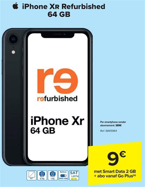 IPhone XR Refurbished 64 GB Met Smart Data 2 GB Abo Vanaf Go Plus A