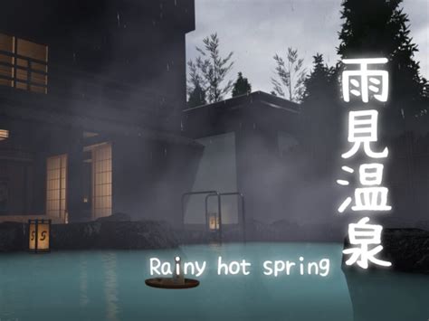 Rainy Hot Spring Vrchat Vr