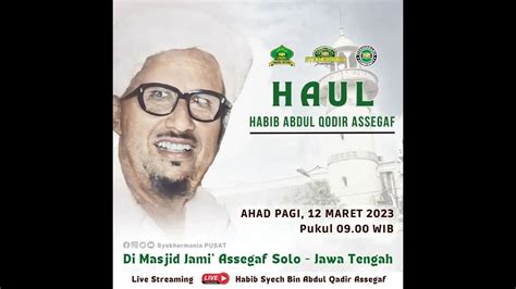 Haul Habib Abdul Qodir Assegaf Masjid Jami Assegaf Surakarta 12 3