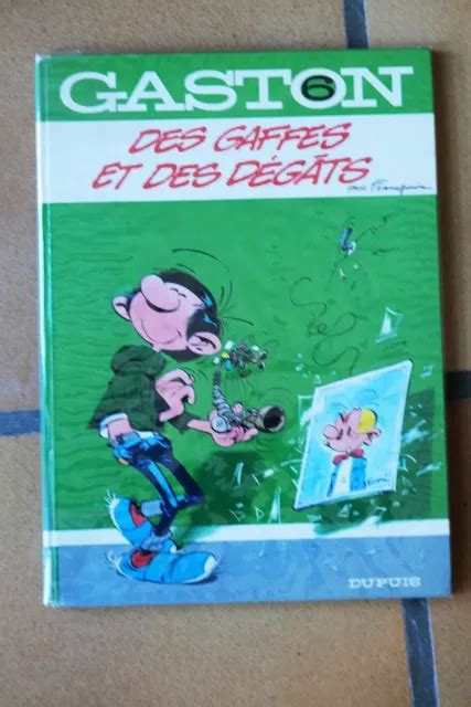 GASTON LAGAFFE ANDRE Franquin Des Gaffes Et Des Degats N 6 Eo Dupuis