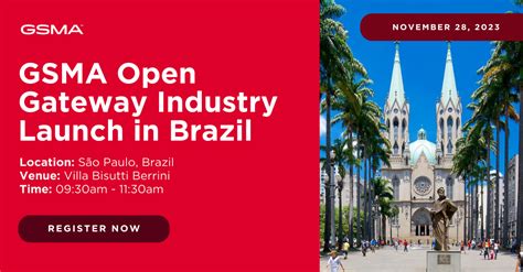 Gsma Lan Amento Do Gsma Open Gateway No Brasil Future Networks