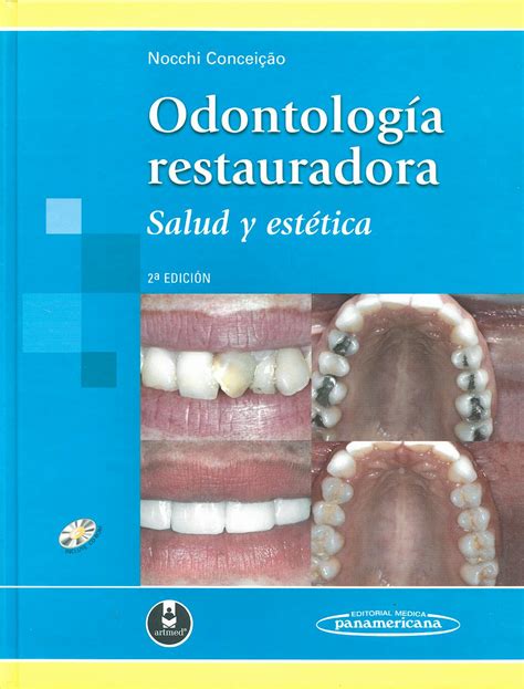 Odontologia Restauradora Salud Y Estetica Concei Ao N