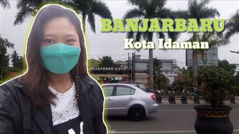 Kota Idaman Suasana Kota Banjarbaru Di Sore Hari Travelling