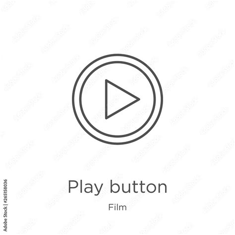 Play Button Icon Vector From Film Collection Thin Line Play Button