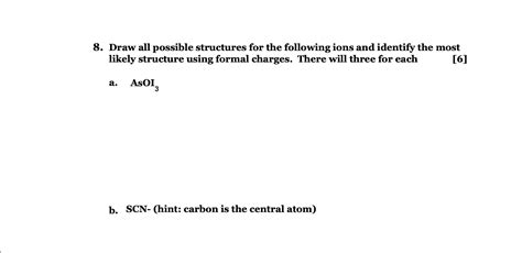 Solved Draw All Possible Structures For The Following Ions Chegg