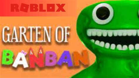 Jugando Garten Of Banban En Roblox Por Primera Vez Me Asuste Xd Youtube