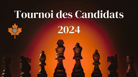 Le Tournoi Des Candidats 2024 Classement